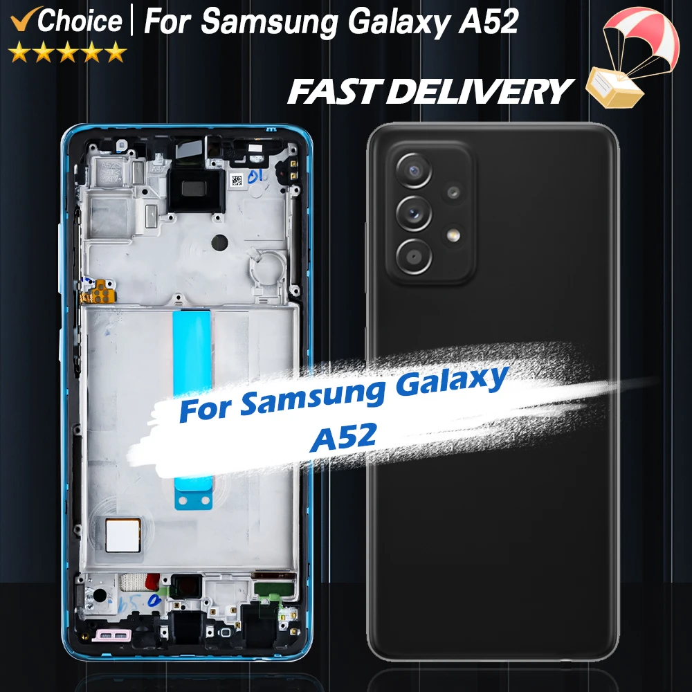 AAA+ quality LCD For Samsung Galaxy A52 4G SM-A525F A525F/DS LCD Display Touch For Galaxy A52 Screen Replacement With Frame