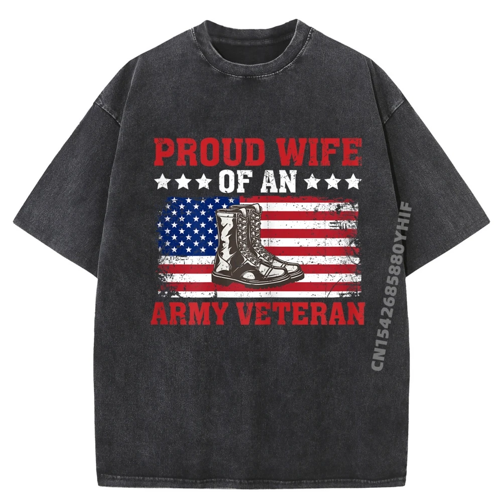 

Tops Tees Proud Wife Of An Army Tshirts Graphic Tees Street Youth T-shirts Men Vintage Washed Clothes