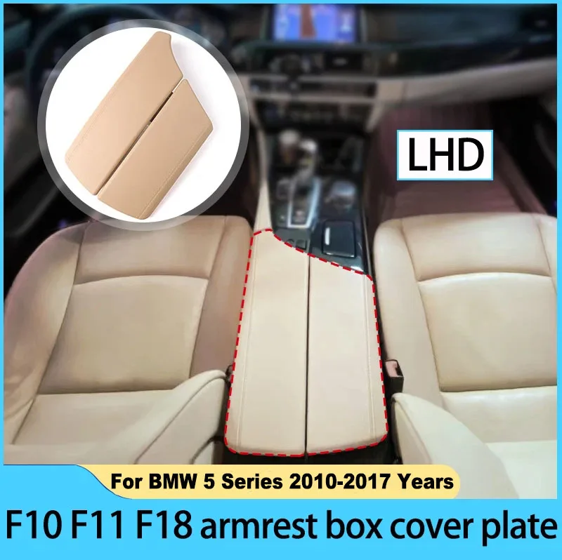 LHD RHD ABS Center Console Lid Armrest Box Cover Panel Trim Strip Replacement For BMW 5 Series F10 F11 520 523 525 528 530 535