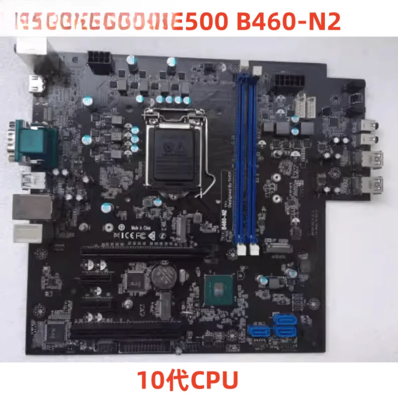 

Original Tsinghua Tongfang beyond E500 B460-N2 V 1.0 10 Generation Mainboard Lga1200 Mainboard