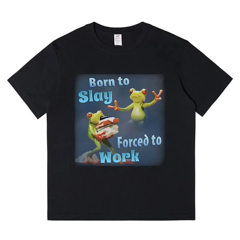 

Frog Born To Slay Fun High Quality T-shirt Women's casual oversized clothing Short sleeved Harajuku round neck streetwear