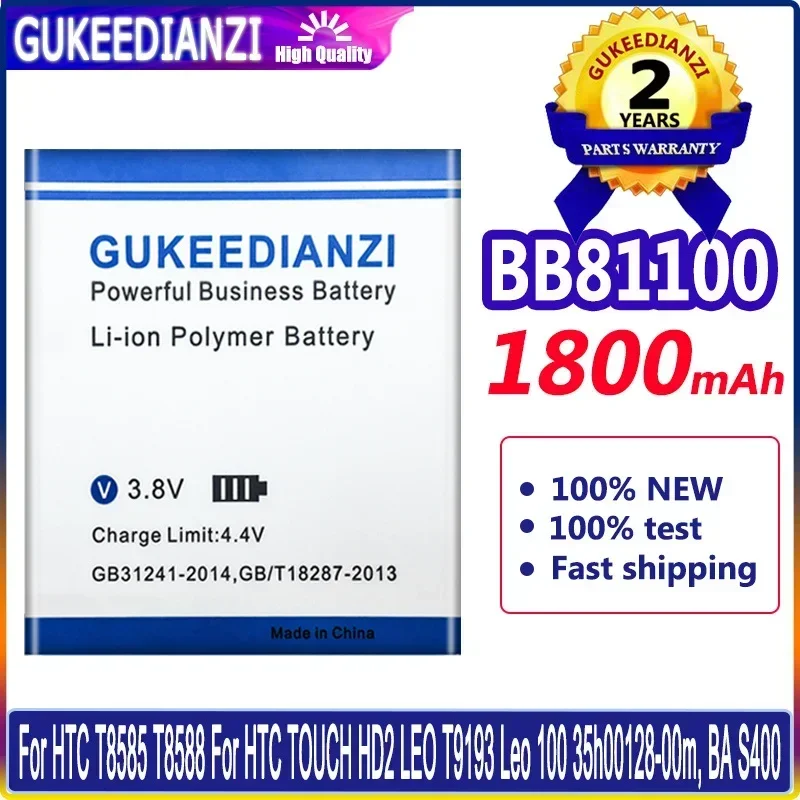 GUKEEDIANZI BB81100 Аккумулятор 1800 мАч для HTC T8585 T8588 для HTC TOUCH HD2 LEO T9193 Leo 100 35h00128-00m BA S400 Аккумуляторы