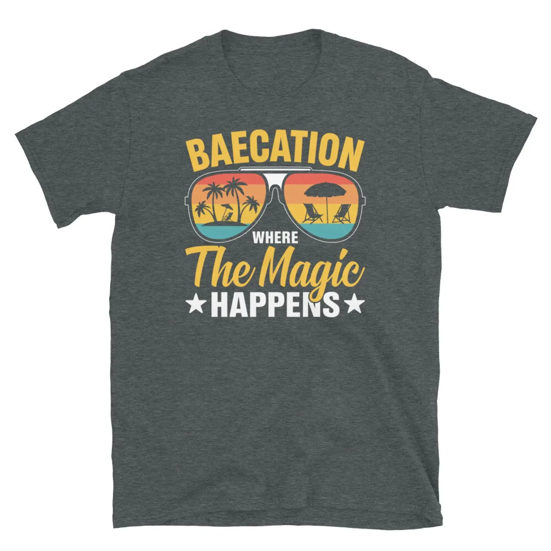 

Baecation Where the Magic Happens Couples Vacation Short Sleeve Unisex T Shirt