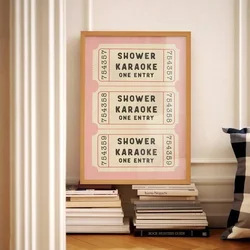 1PCS Unframed Shower Karaoke Ticket Posters Print Bathroom Canvas Painting Retro Pink Shower Funny Wall Art Home Decoration