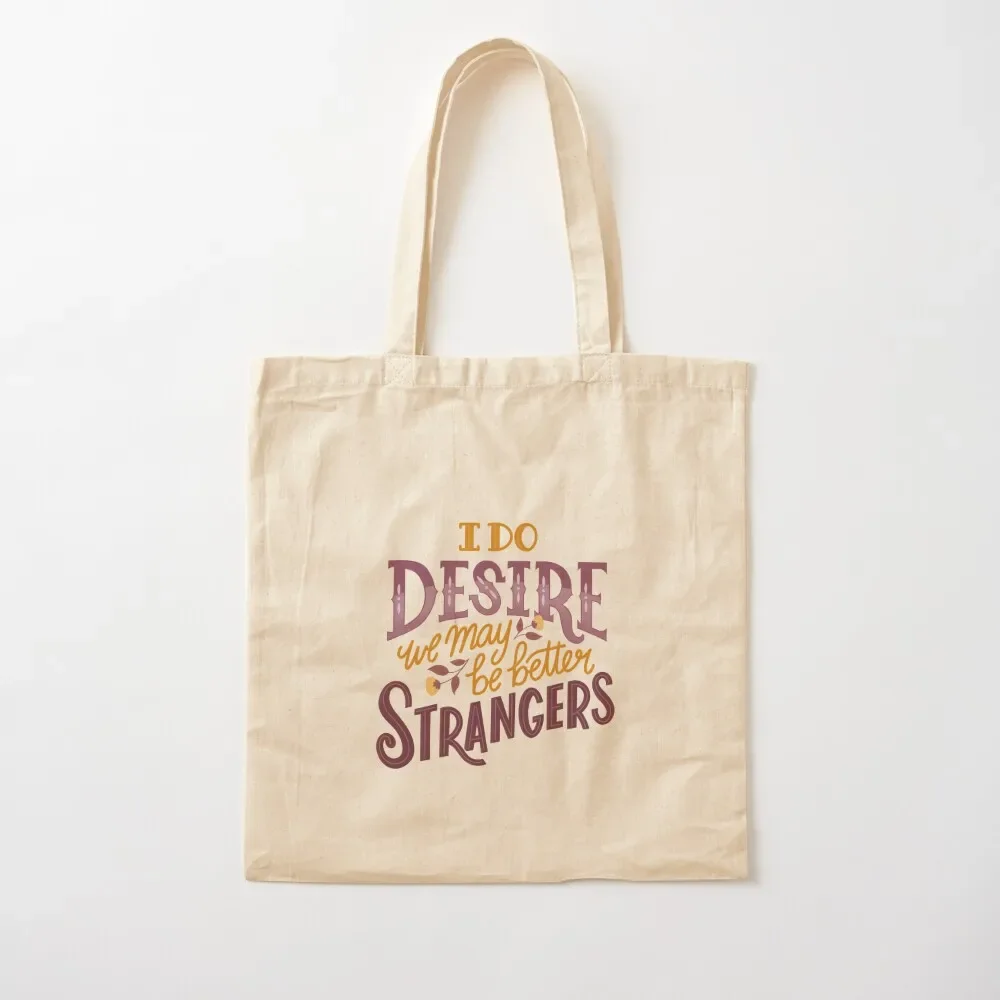 Shakespeare Insult - Better Strangers - Simple Version Tote Bag Canvas bag for women custom tote bag