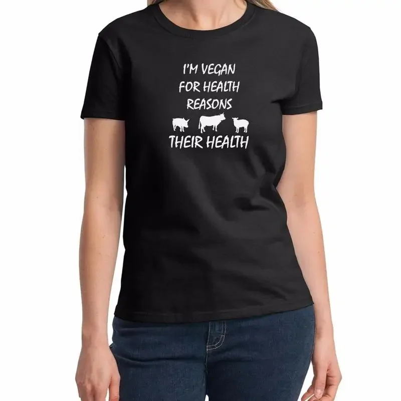 Ladies I'm Vegan For Health Reasons T Shirt Funny Veggie Lovers GifT