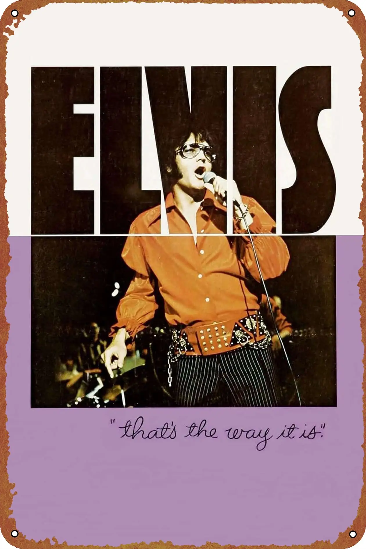 Elvis: That's the Way It Is Movie Poster Tin Sign Cafe bar Home Wall Art Decoration Retro Metal Tin Sign 8x12 inch