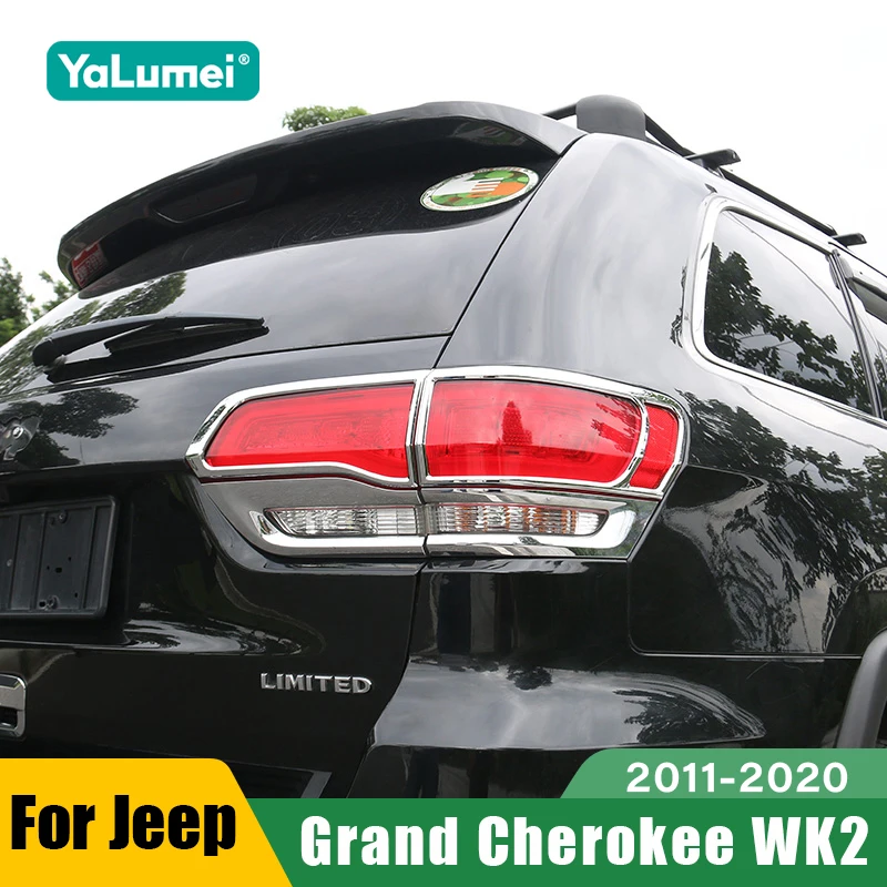 

For Jeep Grand Cherokee WK2 2011 - 2013 2014 2015 2016 2017 2018 2019 2020 Car Rear Tail Lamp Frame Taillight Cover Accessories