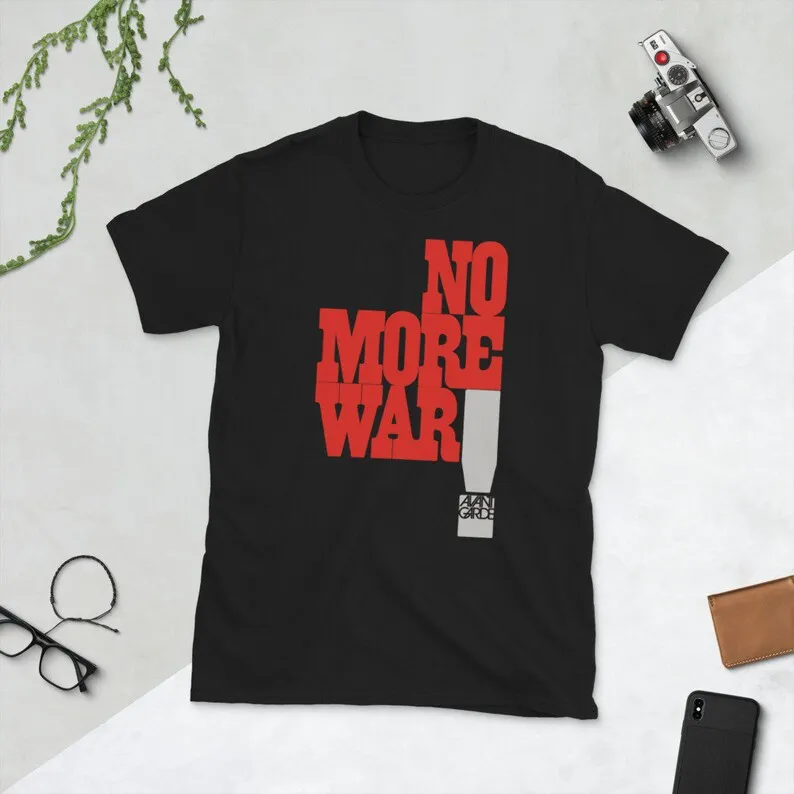 NO MORE WAR T Shirt - Unisex Men Women Freedom Protest 60s 70s Anti Facist Speech Peace Tee