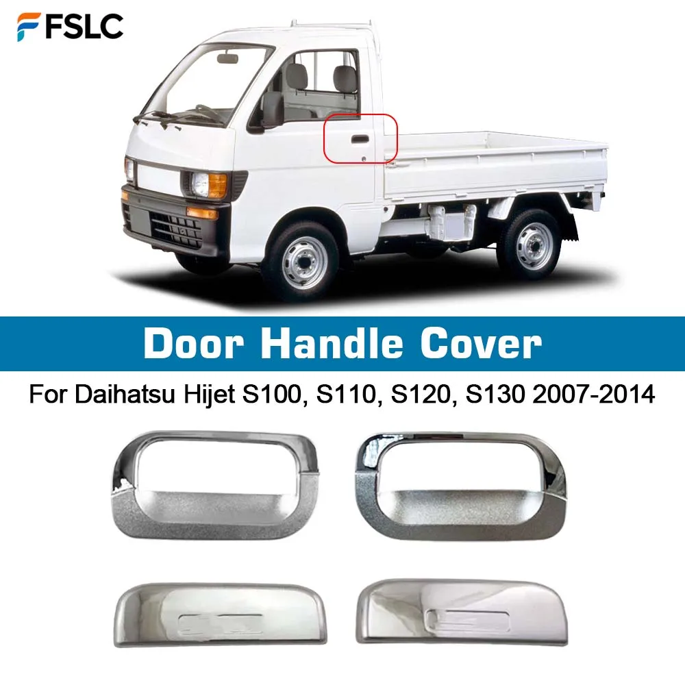 

⭐Genuine⭐ Car Upgrade Chrome Silver Door Handle Cover For Daihatsu Hijet S100, S110, S120, S130 2007-2014 Decoration