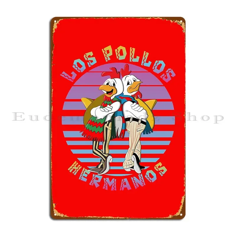 Los Pollos Hermanos Metal Signs Garage Club Party Garage Customize Tin Sign Poster