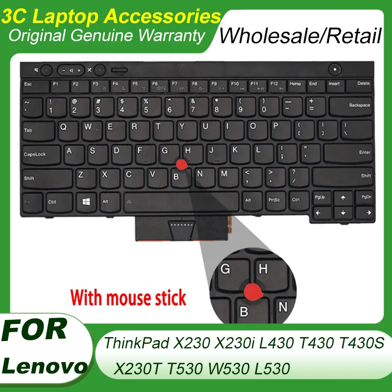 

Laptop Keyboard for Lenovo Thinkpad X230i X230 Keyboard T430 L430 L530 T430S T530 W530 04X1205 04X1281 04X1319 04Y0569 04Y0606