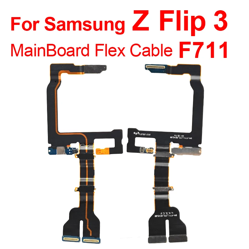 

Z Flip 3 Motherboard Flex Cable For Samsung Galaxy Z Flip3 5G F711 LCD Display Mainboard Connector Flex Cable Replacement Parts