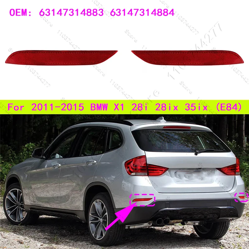 For 2011-2015 BMW X1 28i 28ix 35ix (E84) Rear Bumper Reflector Warning Reflective Strip 63147314883 63147314884