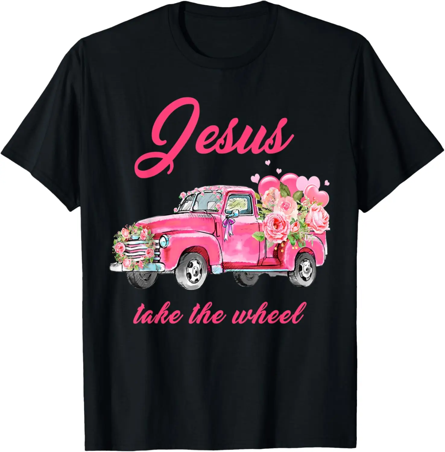 Jesus Take The Wheel Flowers Car Funny Vintage Lover T-Shirt