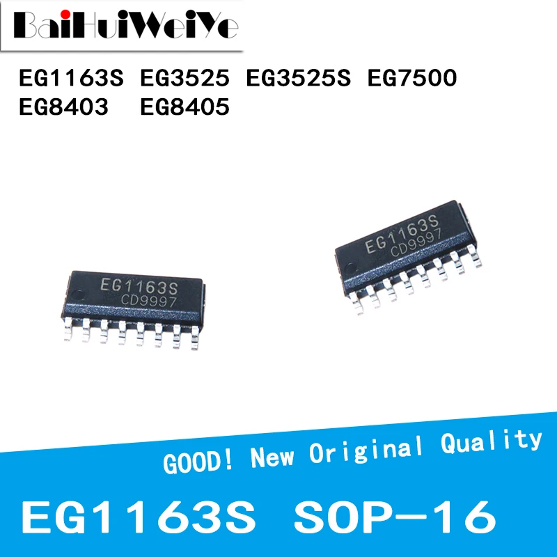 

10Pcs/Lot EG1163S EG3525 EG3525S EG7500 EG8403 EG8405 EG6599 EG0001 EG4328 SMD SOP16 SOP-16 New Good Quality Chipset