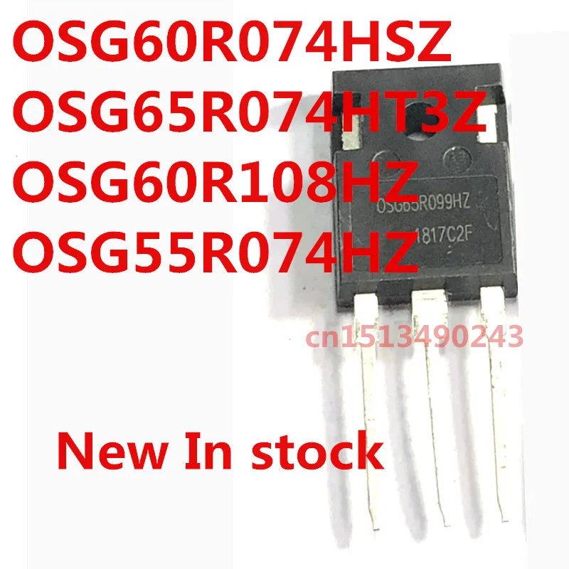 الأصلي 2 قطعة/OSG60R074HSZ OSG65R074HT3Z OSG60R108HZ OSG55R074HZ إلى-247