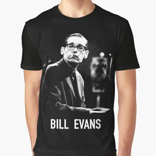 Bill Evans Cool Jazz Pianist Legend Waltz For Debby My Foolish Heart T Shirt