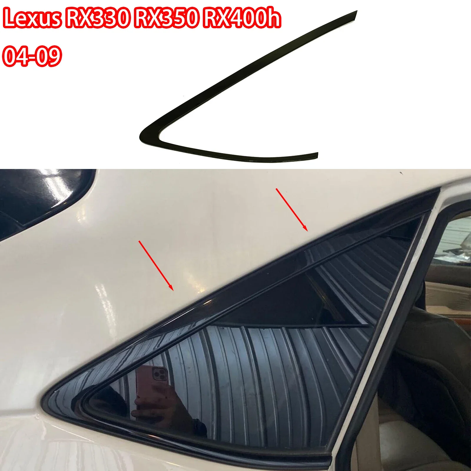 

For Lexus 2004-2009 RX330 RX350 RX400h Rear Quarter Window Trim Car Accessories Body Kit Glossy Black 62720-48230/62710-48170