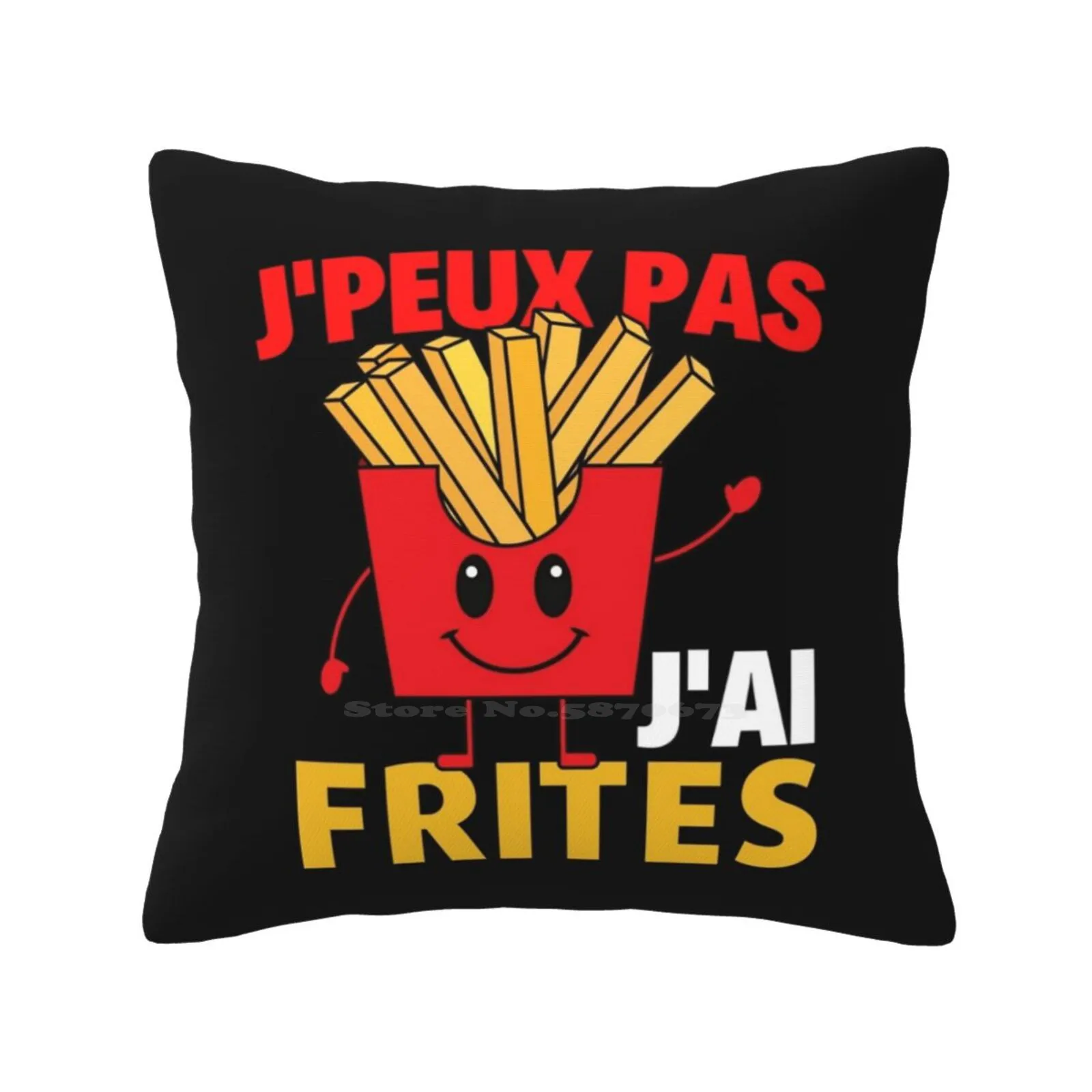 J'peux Pas J'ai Frites Humour Dr ? Le Fries Frite Humour Friteman Fashion Sofa Throw Pillow Cover Pillowcase Jpeux Pas Jai