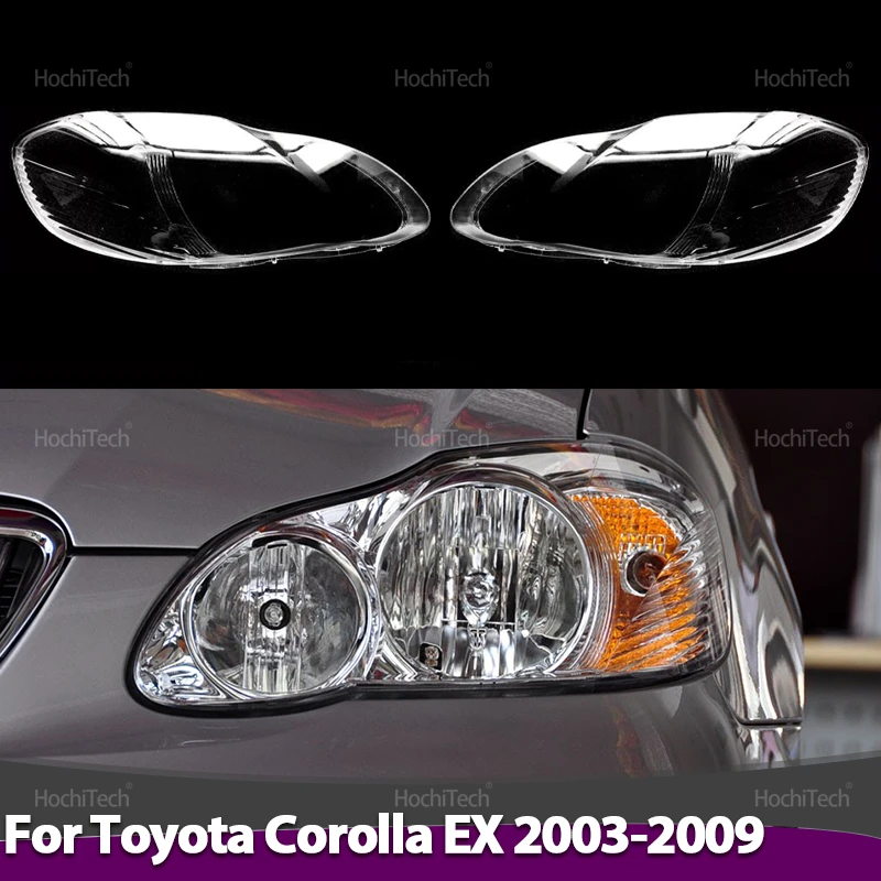 

Car Front Headlight Lens Cover for Toyota Corolla EX 9th E120 E130 2003-2009 Left Right Clear Lamp Hood Transparent Lampshade