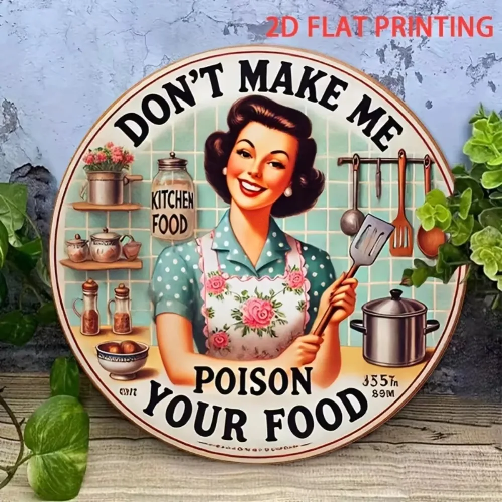 Abstand „Don't Make Me Poison Your Food“ 2D-Metallschild: Eine lustige und kantige Dekorationsauswahl für Schlafzimmer, Cafés und Wohnheimräume