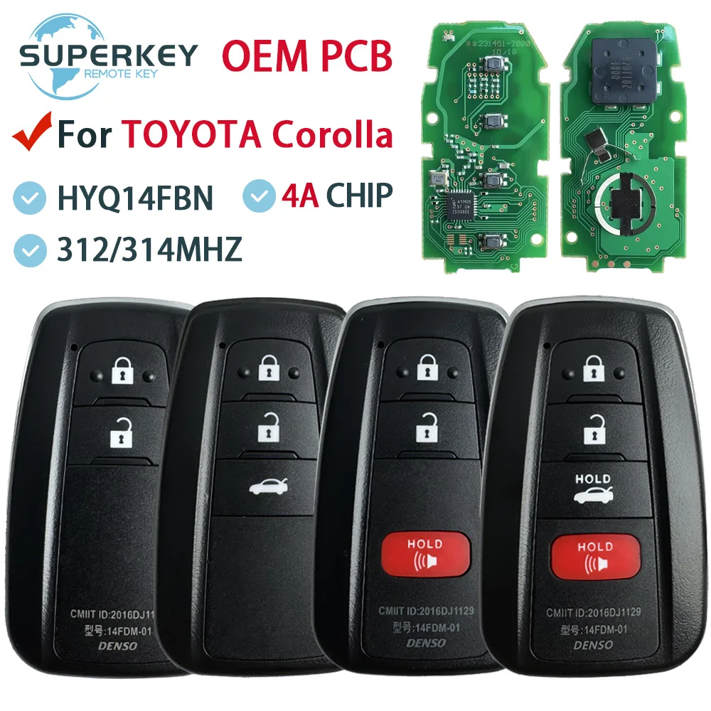 

HYQ14FBN OEM PCB For Toyota Corolla Cross 2018 - 2021 For USA Brazil Market 312/314 MHZ 4A Chip Smart Remote Car Key 8990H-12010