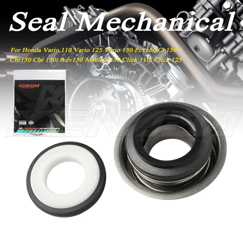 

Seal Mechanical For Honda Vario 110 Vario 125 Vario 150 Pcx150 Cb150 Cbr150 Cbr 150i Adv150 Airblade150 Click 110i Click 125