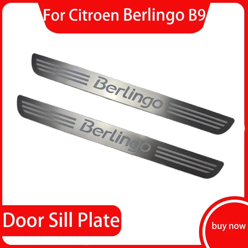 Car Sticker 2008-2019 For Citroen Berlingo B9 Door Sill Guards Stainless Scuff Plate Pedal Trim Styling Protect Car Accessories