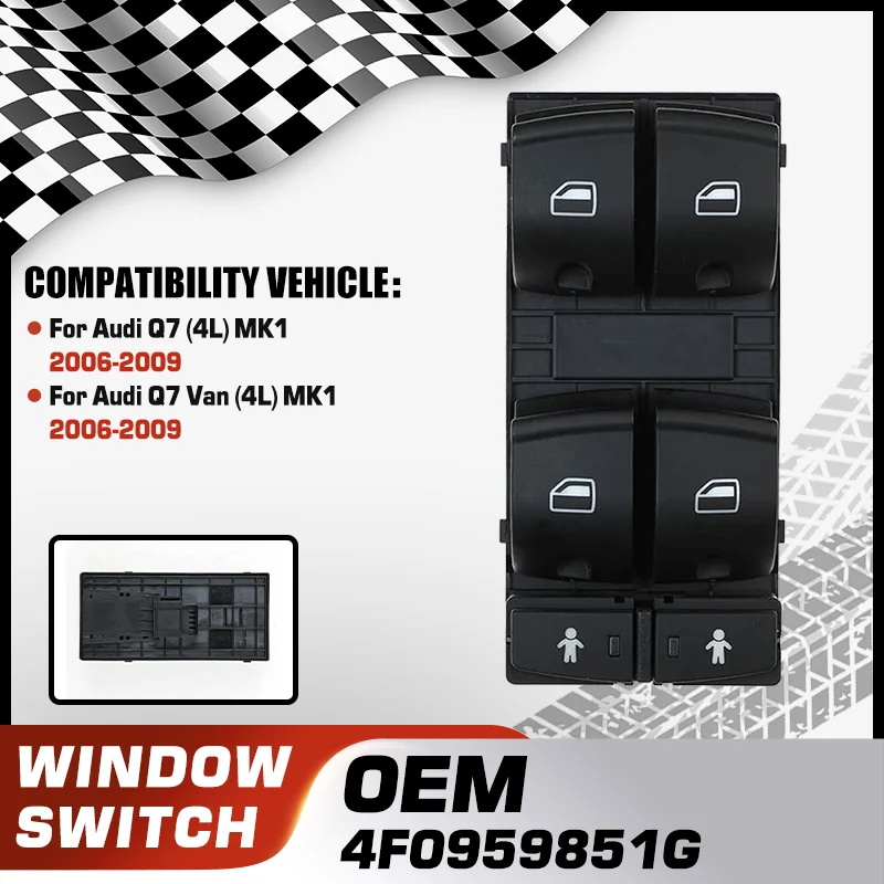 

4F0959851G Car Electric Power Master Window Switch Lifter Console Button For Audi Q7 4L MK1 Audi Q7 Van 4L MK1 2006-2009 10 Pins
