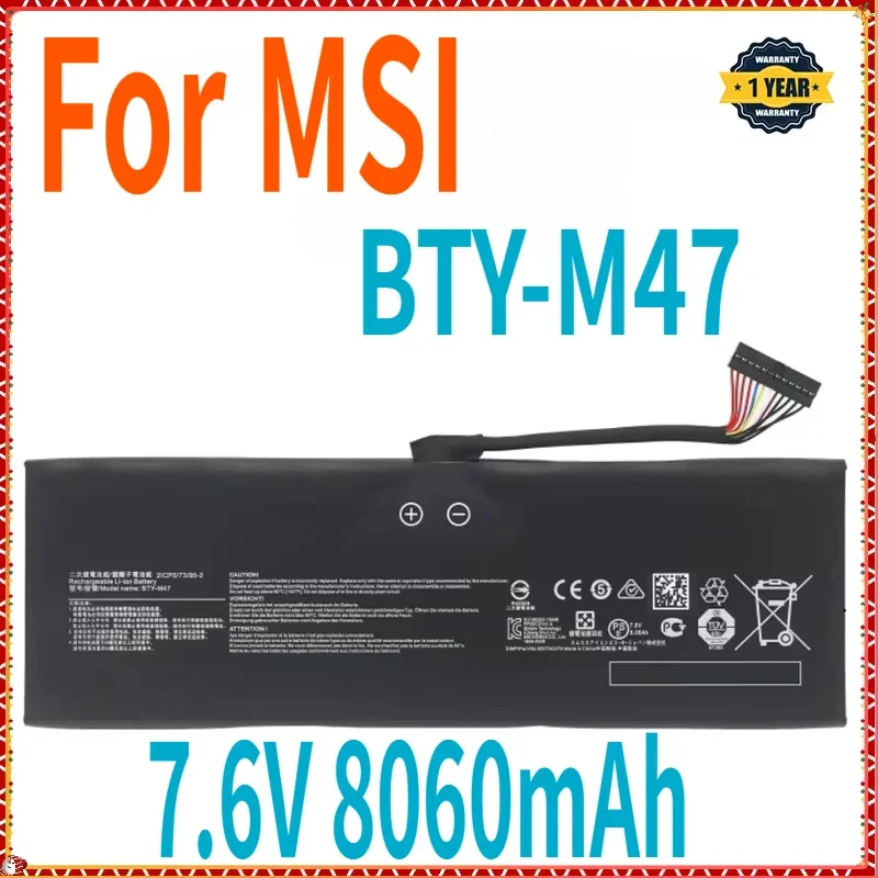 

BTY-M47 Laptop Battery for MSI GS40 GS43 GS43VR 6RE GS40 6QE 2ICP5/73/95-2 MS-14A3 MS-14A1 7.6V 8060mAh 61.25WH Laptop Parts