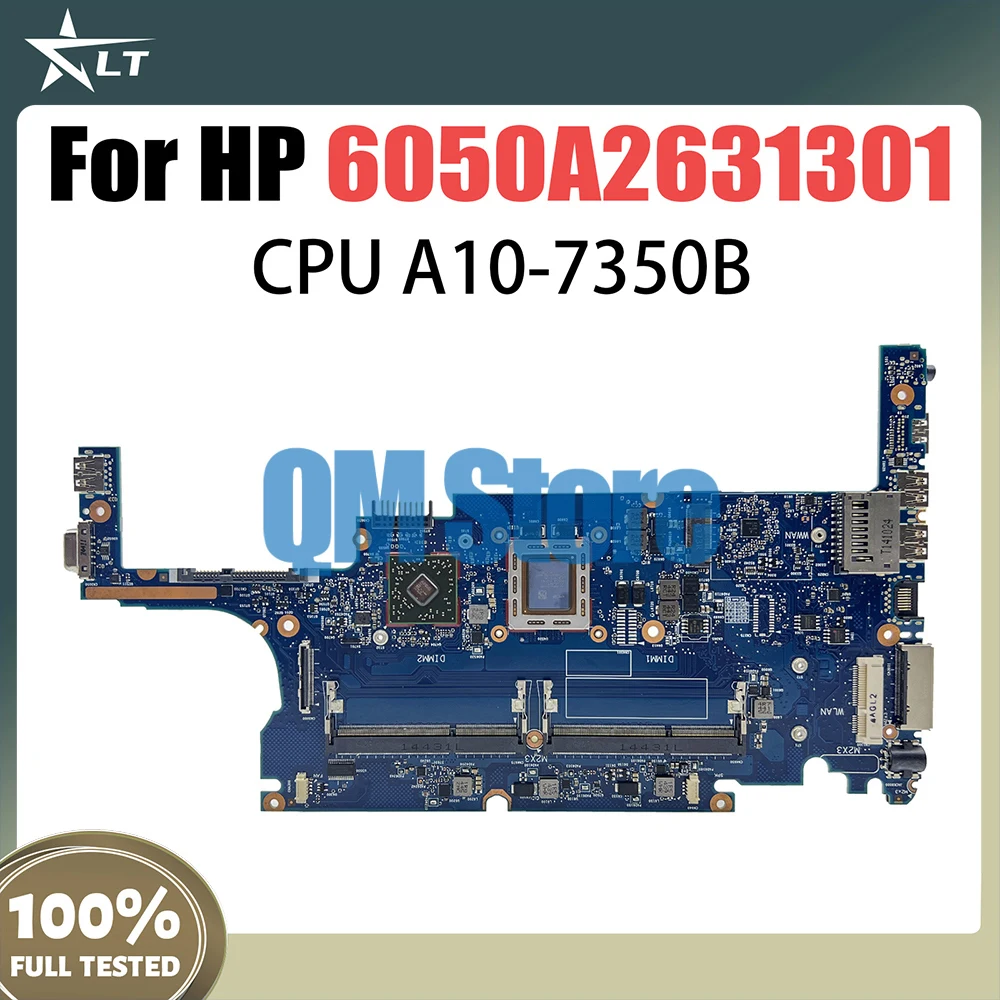 

6050A2631301 Mainboard For HP Elitebook 825 G2 725 G2 Laptop Motherboard with A6 A8 A10 AMD CPU Motherboard 100% TEST OK