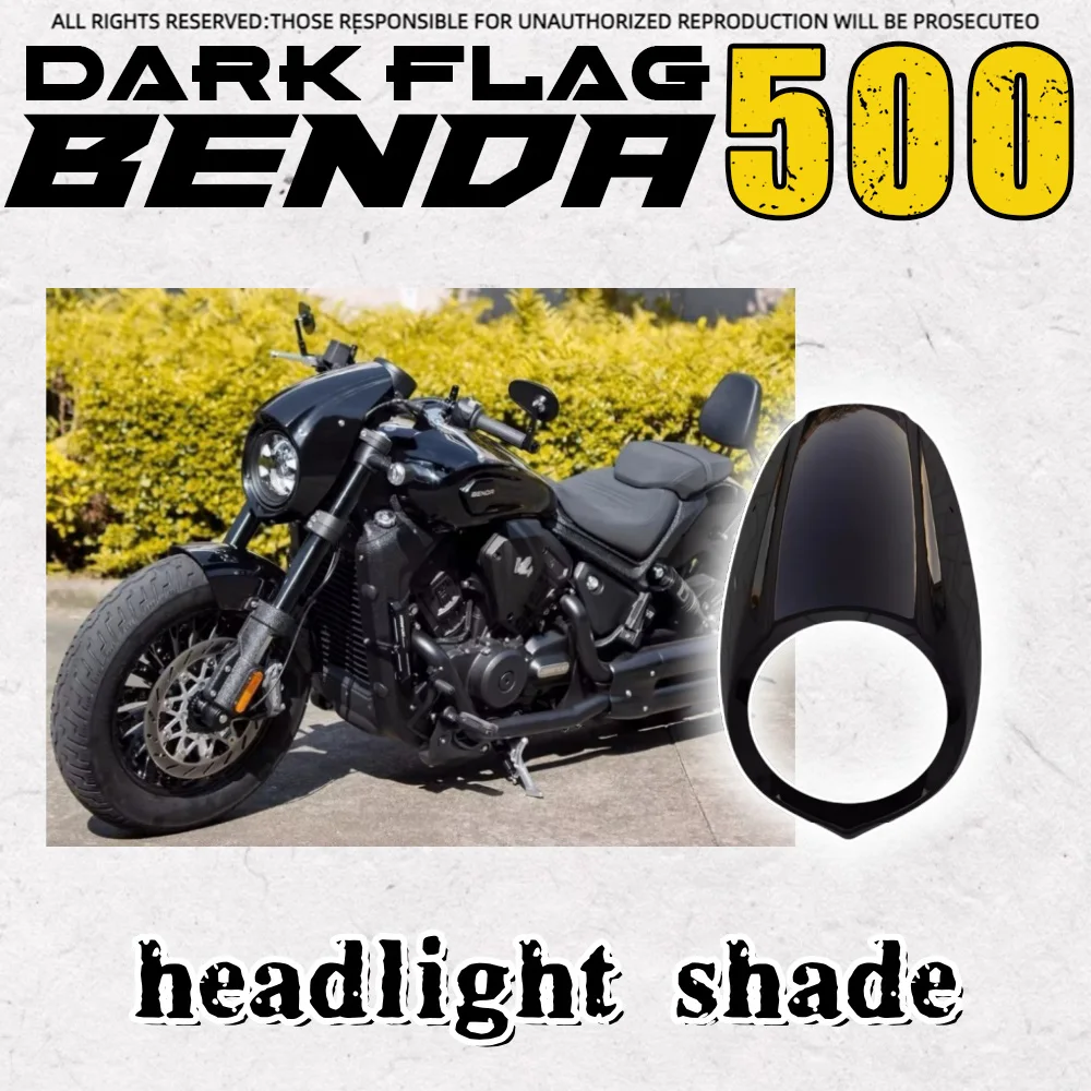 

For Benda Dark Flag 500 Darkflag 500 V4 Black Flag 500 modified original headlight cover deflector cover