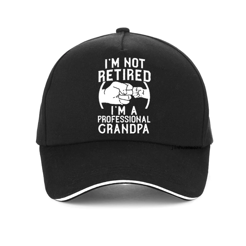 

I'm Not Retired I'm A Professional Grandpa funny baseball cap Idea Gift New Hip hop hat Summer adjustable Snapback hats