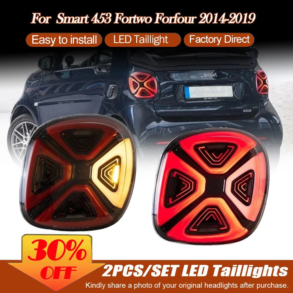 For Mercedes Benz Smart 453 Fortwo Forfour 2014-2019 2PC LED Taillights Turn Signal Lights Foglight Welcome Lamp Car Accessories