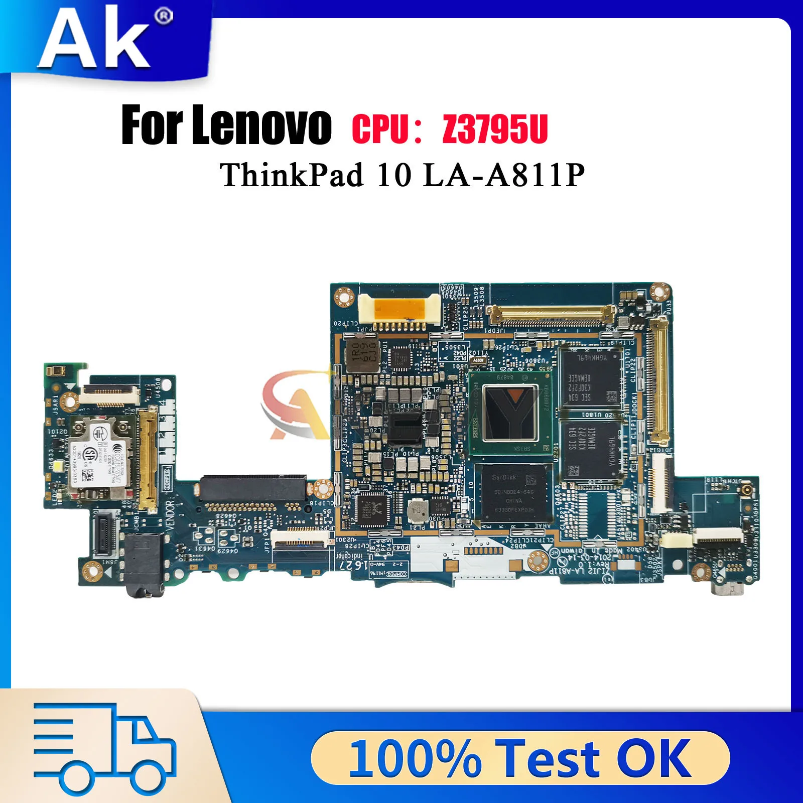 

LA-A811P For Lenovo ThinkPad 10 with Atom Z3795 2GB 4GB RAM Laptop Motherboard 100% Tested OK