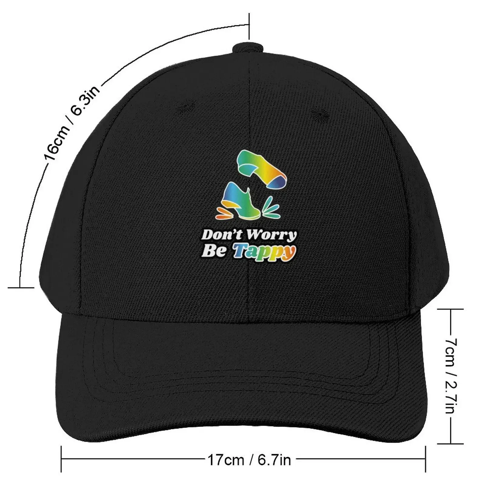 Don't worry be tappy with tap shoes, The best fun gift for any tap dancer! tap dance art, #tapdanceart, fam Baseball Cap