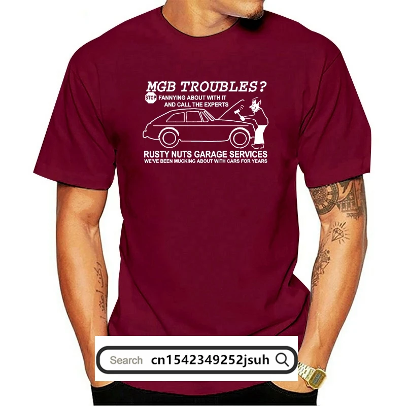 MGB GT TROUBLES  Stop Fannying About With It And Call The Experts t-shirt