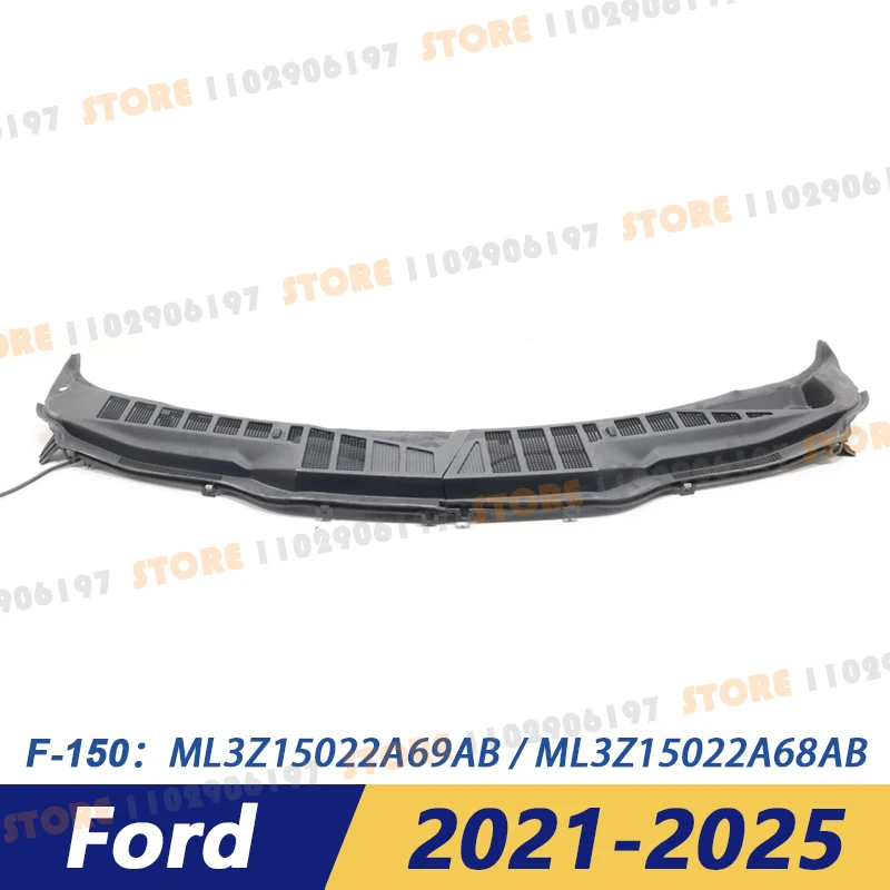 

Накладка на панель стеклоочистителя для Ford F-150 2021-2025 ML3Z15022A69AB ML3Z15022A68AB ML341502223AE5YZ9 ML341502222AG5YZ9
