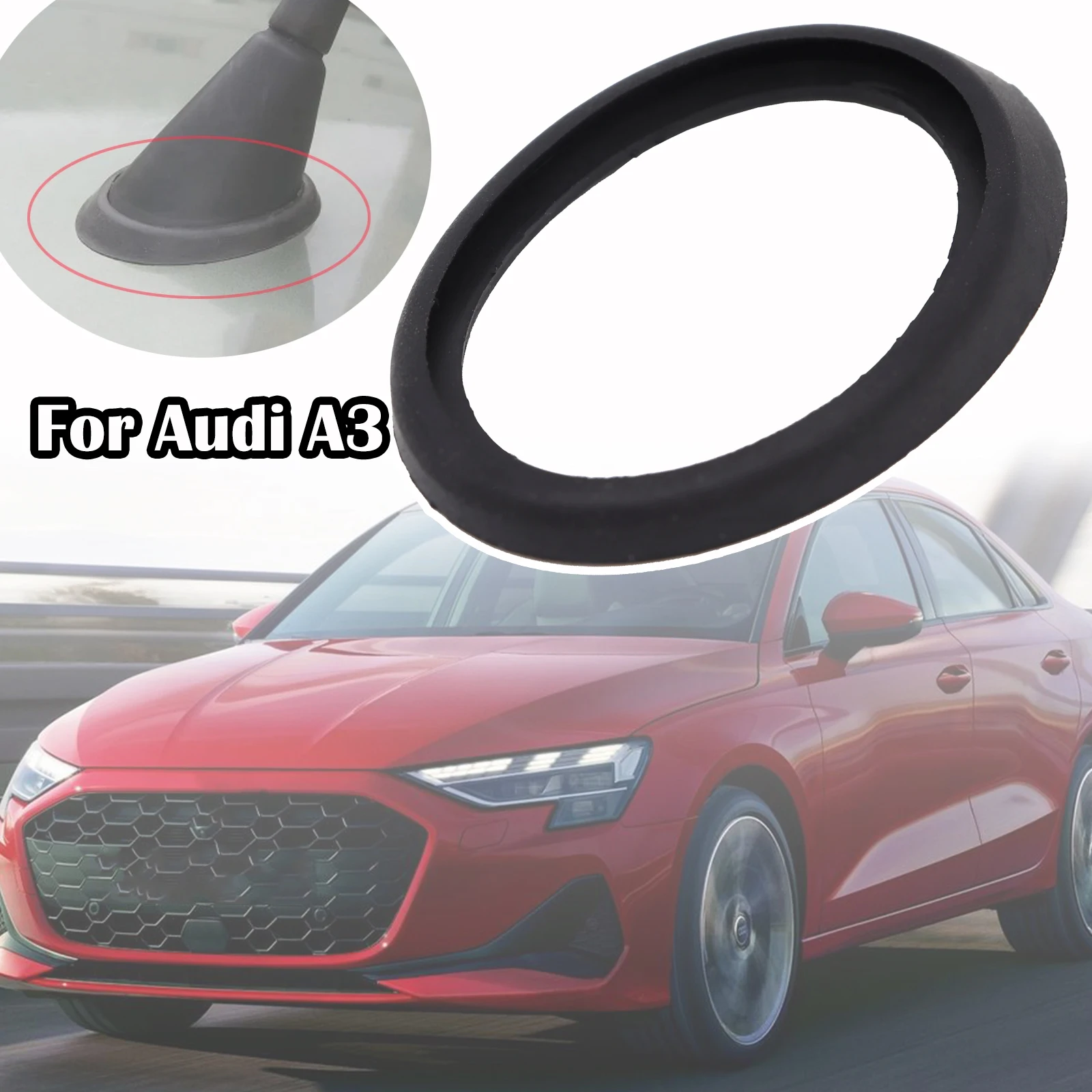 

For Audi A3 8L Roof Mast Whip Aerial Antenna Rubber Base Gasket Seal Pad Cover Sealing1996 1997 1998 1999 2000 2001 2002 2003