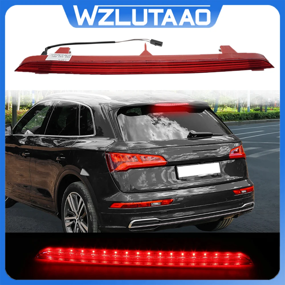 

8R0945097 8R0945097A High-Mounted Brake Light Brake Signal Light For Audi Q5 2009-2017 car accessories