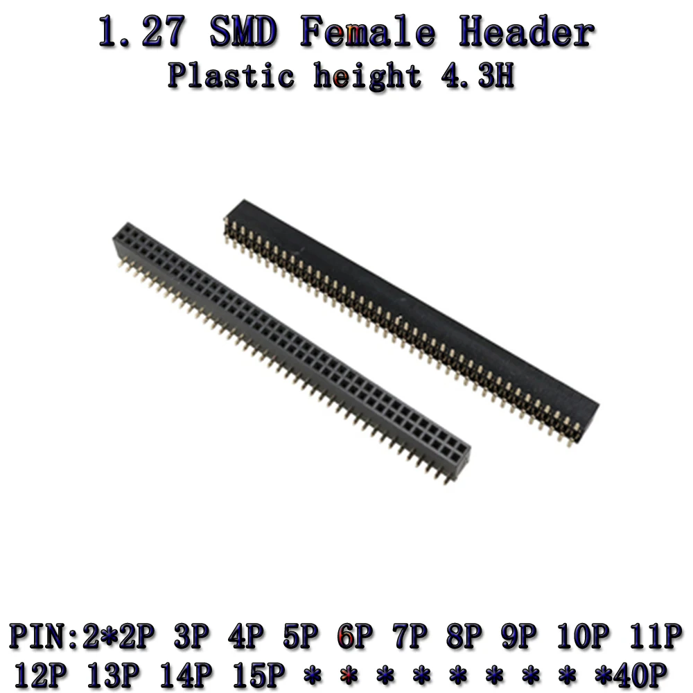 10 قطعة SMD 1.27 مللي متر H4.3 صف مزدوج أنثى الانفصال لوحة دارات مطبوعة دبوس رأس موصل مقبس 1.27 Pinhead 2X2p4p6p8p10p15p20p ~ 50Pin