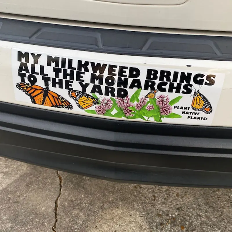 My Milkweed Brings All The Monarchs To The Yard Funny Car Stickers For Window Bumper sticker Exterior Accessories Vinyl  Decals