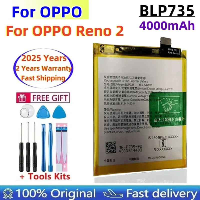 

100% оригинальный сменный аккумулятор BLP735 4000 мАч для OPPO Reno 2 Reno2, аккумулятор для смартфона с инструментами