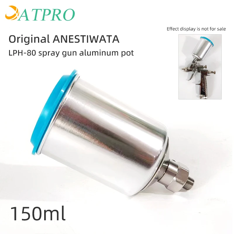 Original ANESTIWATA IwatA LPH-80 Spray Gun Pot 150ML Original Aluminum Pot Accessories Aluminum Gun Pot Spray Paint Gun Can