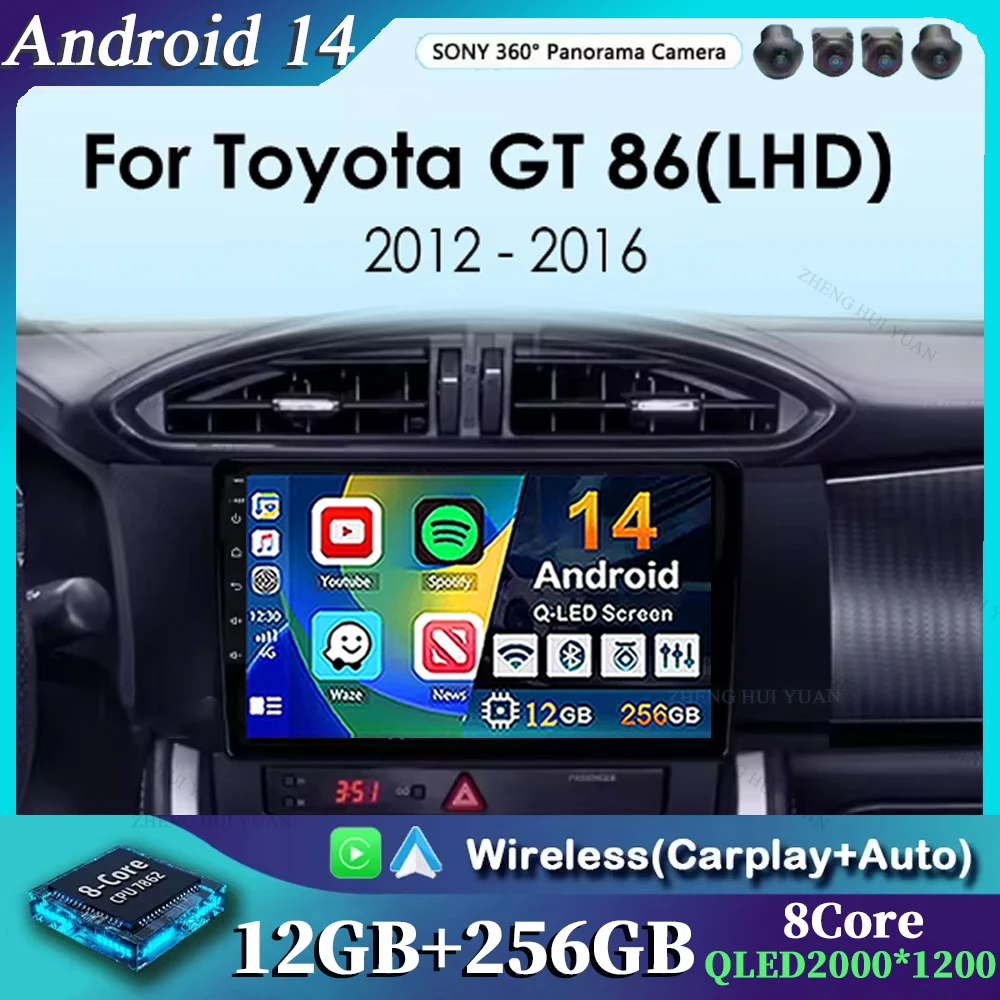 

Android 14 для Toyota GT86 GT 86 Subaru BRZ Scion FRS LHD 2012 2013-2017 12 + 256 ГБ Автомобильный GPS-навигатор Радио AndroidAuto Carplay
