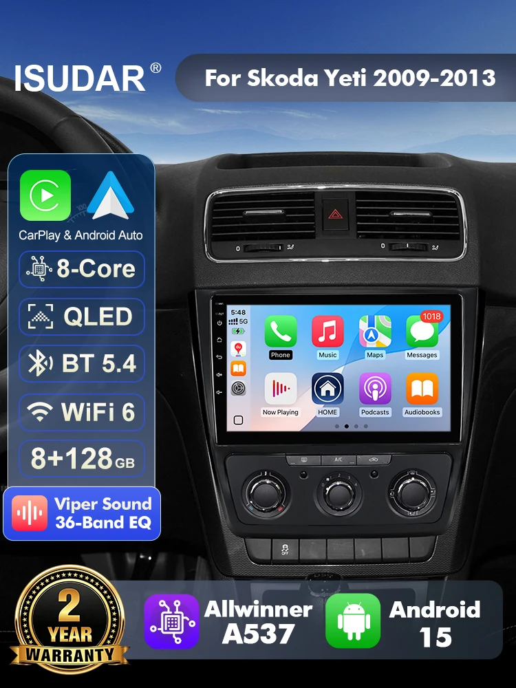 ISUDAR T57 Android 15 Radio For SKODA Yeti 5L 2009 - 2013 Multimedia Player CarPlay Android Auto Head Unit Camera DSP Stereo
