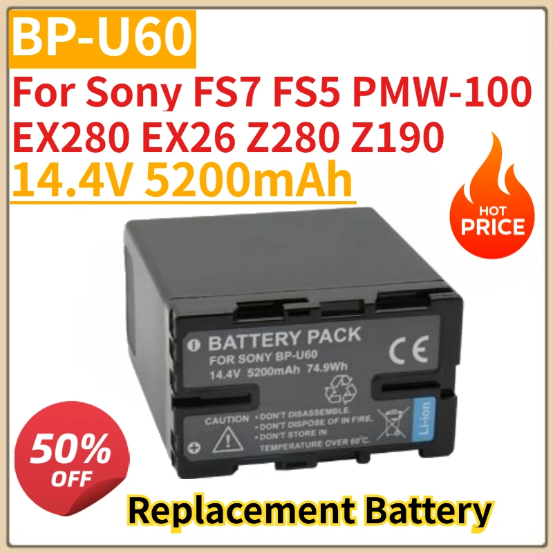 

High Quality New 14.4V 5200mAh Replacement Battery BP-U60 for Sony FS7 FS5 PMW-100 EX280 EX26 Z280 Z190