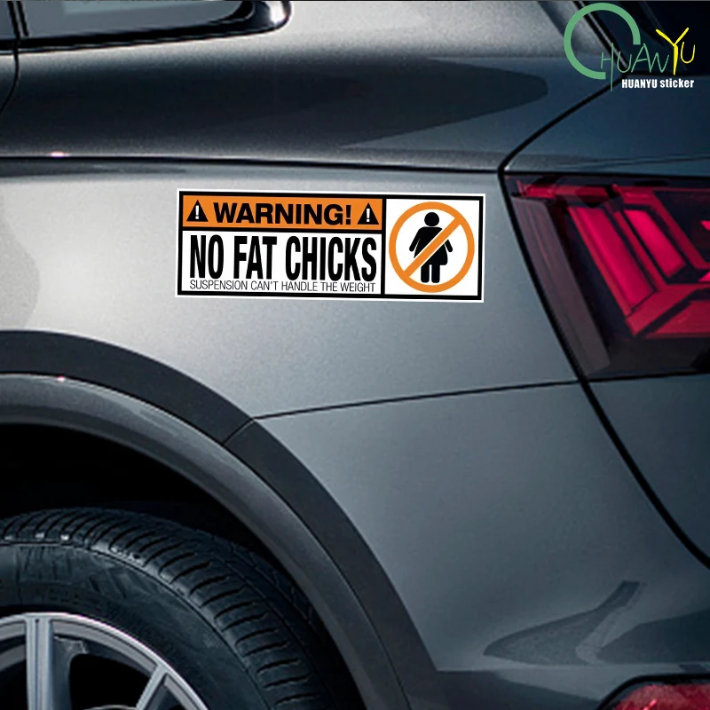 Funny PVC Decal WARNING No Fat Chicks  Decal  Waterproof Prevent Bask In Car Stickers - view 5