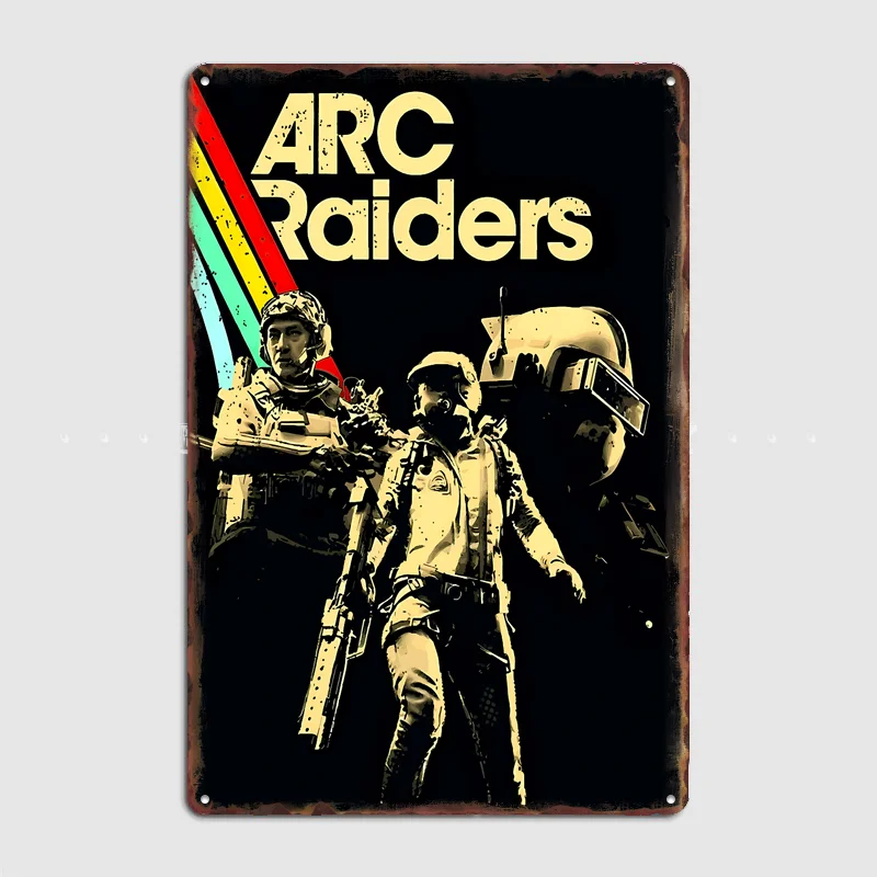 ARC Raiders Game Poster Metal Tin Sign Indoor Outdoor Home Decor Bar Custom Posters Wall Room Decorations